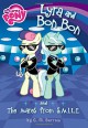 My Little Pony: Lyra and Bon Bon and the Mares from S.M.I.L.E. (My Little Pony (Little, Brown & Company)) - G.M. Berrow