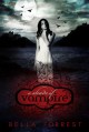 A Shade Of Vampire (A Shade Of Vampire, #1) - Bella Forrest