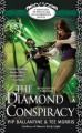 The Diamond Conspiracy - Pip Ballantine, Tee Morris, Philippa Ballantine