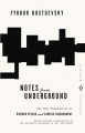 Notes from Underground - Fyodor Dostoyevsky, Richard Pevear, Larissa Volokhonsky