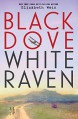 Black Dove, White Raven - Elizabeth Wein