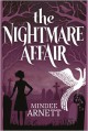 The Nightmare Affair - Mindee Arnett