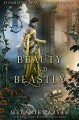 Beauty and Beastly: Steampunk Beauty and the Beast (Steampunk Fairy Tales) - Melanie Karsak