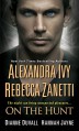 On The Hunt - Rebecca Zanetti, Hannah Jayne, Dianne Duvall, Alexandra Ivy