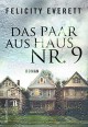 Das Paar aus Haus Nr. 9: Roman - Felicity Everett, Olaf Knechten