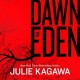 Dawn of Eden - Julie Kagawa, Therese Plummer