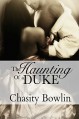 The Haunting of a Duke (Dark Regency Book 1) - Chasity Bowlin