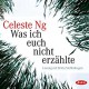 Was ich euch nicht erzählte: Roman - Celeste Ng, Brigitte Jakobeit