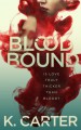 Blood Bound - K. Carter