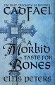 A Morbid Taste for Bones - Ellis Peters