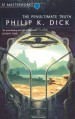 The Penultimate Truth - Philip K. Dick