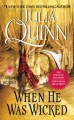 When He Was Wicked (Bridgertons #6) - Julia Quinn