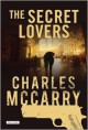 Secret Lovers - Charles McCarry