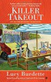 Killer Takeout (Key West Food Critic) - Lucy Burdette