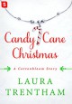 Candy Cane Christmas (Cottonbloom) - Laura Trentham