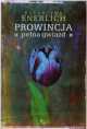 Prowincja pełna gwiazd - Katarzyna Enerlich