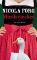 Mordsviecher - Nicola Förg