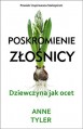 Poskromienie zlosnicy Dziewczyna jak ocet - Anne Tyler