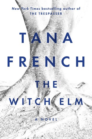 The Witch Elm, Tana French