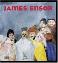 James Ensor - Ingrid Pfeiffer, Max Hollein