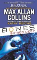Bones Buried Deep - Max Allan Collins