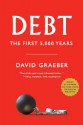 Debt: The First 5,000 Years. by David Graeber - David Graeber