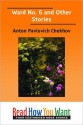 Ward No. 6 and Other Stories - Anton Chekhov