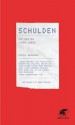 Schulden: Die ersten 5000 Jahre (German Edition) - David Graeber, Ursel Schäfer, Hans Freundl, Stephan Gebauer