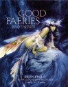 Good Faeries Bad Faeries - Brian Froud