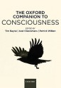 The Oxford Companion to Consciousness - Tim Bayne, Axel Cleeremans, Patrick Wilken