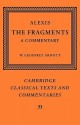 Alexis: The Fragments: A Commentary - Alexis