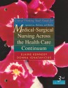 Critical Thinking Study Guide for Ignatavicius, Workman, and Mishler: Medical-Surgical Nursing Across the Health Care Continuum, 3rd Edition - Elaine Kennedy, Donna D. Ignatavicius