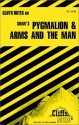 CliffsNotes on Shaw's Pygmalion and Arms and The Man - James K. Lowers, Marilynn O. Harper