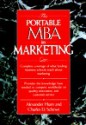 The Portable MBA in Marketing (Portable MBA (Wiley)) - Alexander Hiam, Charles D. Schewe