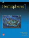 Hemispheres - Book 1 (High Beginning) - Student Book w/ Audio Highlights and Online Learning Center - Scott Cameron, Susan Iannuzzi, Mari Vargo