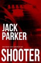 Shooter - Jack Parker