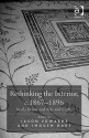 Rethinking the Interior, C.1867-1896: Aestheticism and Arts and Crafts - Jason Edwards, Imogen Hart