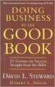 Doing Business By the Good Book - David Steward, Robert Shook, George H.W. Bush