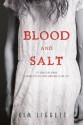 Blood and Salt - Kim Liggett