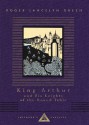 King Arthur and His Knights of the Round Table - Roger Lancelyn Green