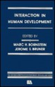 Interaction in Human Development - Bornstein, Jerome S. Bruner