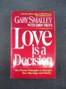 Love Is A Decision - Gary Smalley