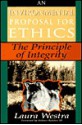 An Environmental Proposal for Ethics: The Principle of Integrity - Laura Westra, James P. Sterba