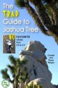 The Trad Guide to Joshua Tree: 60 Favorite Climbs from 5.5 to 5.9 - Charlie Winger, Diane Winger