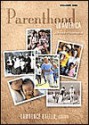 Parenthood in America [2 Volumes]: An Encyclopedia - Lawrence Balter, Robert B. McCall