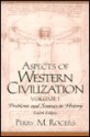 Aspects of Western Civilization, Volume I: Problems and Sources in History - Perry M. Rogers