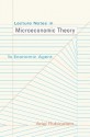 Lecture Notes in Microeconomic Theory: The Economic Agent - Ariel Rubinstein