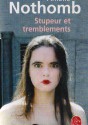 Stupeur et tremblements - Amélie Nothomb