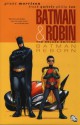 Batman and Robin, Vol. 1: Batman Reborn - Grant Morrison, Frank Quitely, Philip Tan