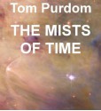 The Mists of Time - Tom Purdom